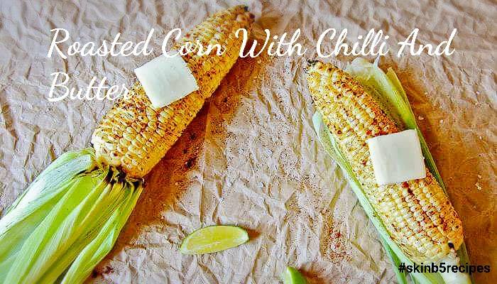 Roasted corn with chilli lime and butter